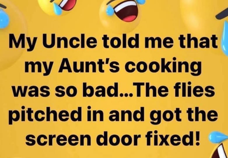 Aunt's cooking is so bad.jpg