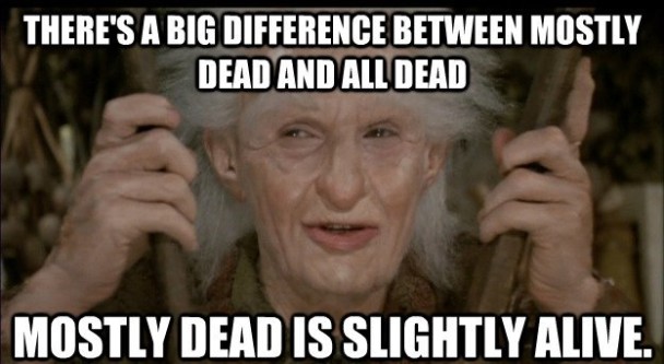 mostly-dead.jpg