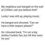 have a little respect.jpg